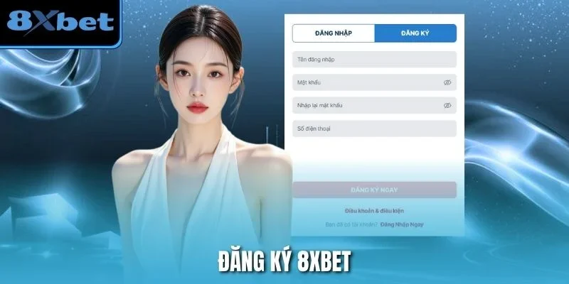 Đăng Ký 8xbet
